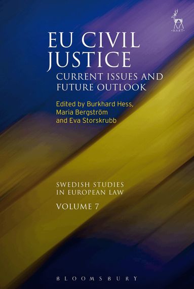 Burkhard Hess, Eva Storskrubb, Burkhard Hess, Maria Bergström, Eva Storskrubb - EU Civil Justice, Inbunden