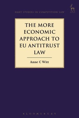 bokomslag The More Economic Approach to EU Antitrust Law