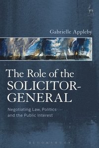 bokomslag The Role of the Solicitor-General