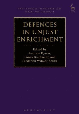 Defences in Unjust Enrichment 1