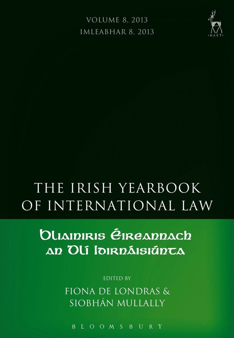 The Irish Yearbook of International Law, Volume 8, 2013 1