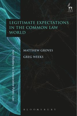 Legitimate Expectations in the Common Law World 1