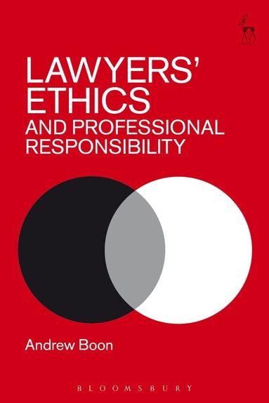 Andrew Boon - Lawyers’ Ethics and Professional Responsibility, Häftad