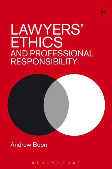 bokomslag Lawyers' Ethics and Professional Responsibility