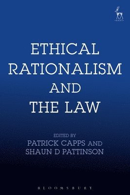 bokomslag Ethical Rationalism and the Law