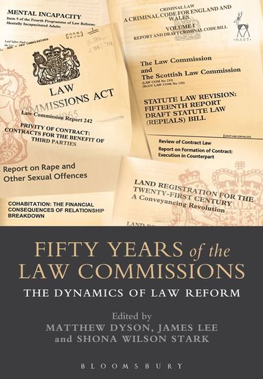 Matthew Dyson, James Lee, Shona Wilson Stark - Fifty Years of the Law Commissions, Inbunden