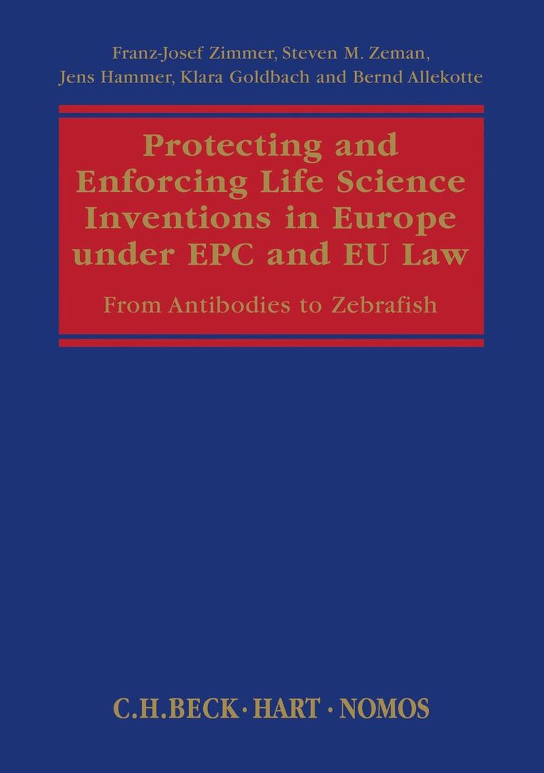 Protecting and Enforcing Life Science Inventions in Europe under EPC and EU Law 1