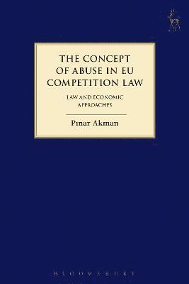 The Concept of Abuse in EU Competition Law 1