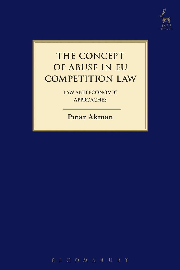 The Concept of Abuse in EU Competition Law 1