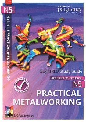 Brian Kennedy - BrightRED Study Guide N5 Practical Metalworking, Häftad