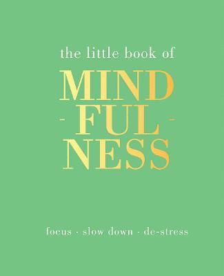 bokomslag The Little Book of Mindfulness