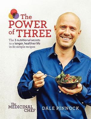bokomslag The Medicinal Chef: The Power of Three