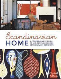 bokomslag Scandinavian Home - A Comprehensive Guide to Mid-Century Modern Scandinavia