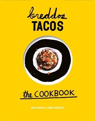 Breddos Tacos