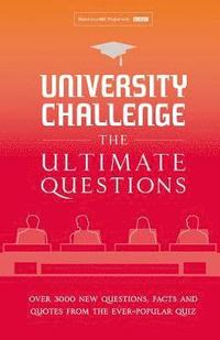 bokomslag University Challenge: The Ultimate Questions