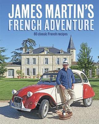 James Martin's French Adventure 1