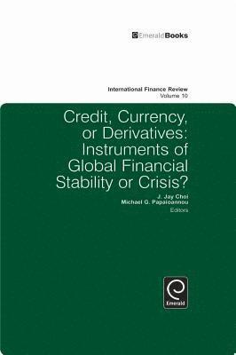 Credit, Currency or Derivatives 1