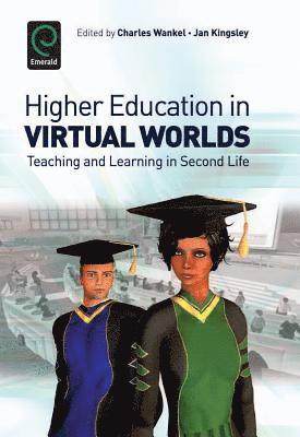 bokomslag Higher Education in Virtual Worlds