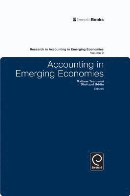 Mathew Tsamenyi, Shahzad Uddin, Professor Mathew Tsamenyi, Dr. Shahzad Uddin - Accounting in Emerging Economies, Inbunden