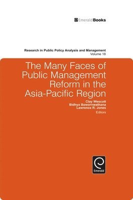 The Many Faces of Public Management Reform in the Asia-Pacific Region 1