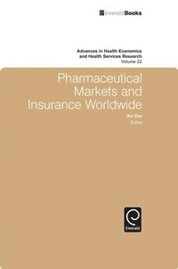 bokomslag Pharmaceutical Markets and Insurance Worldwide