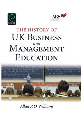 The History of UK Business and Management Education 1