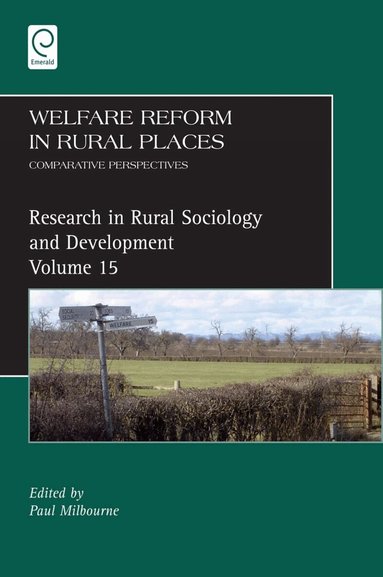 Paul Milbourne, Terry Marsden - Welfare Reform in Rural Places, Inbunden