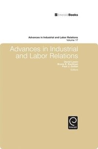 bokomslag Advances in Industrial and Labor Relations