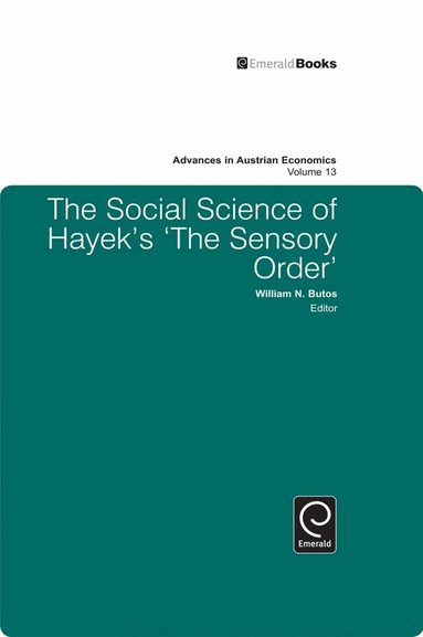 William N. Butos - Social Science of Hayek's The Sensory Order, Inbunden