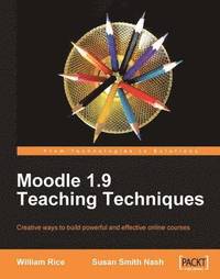 bokomslag Moodle 1.9 Teaching Techniques