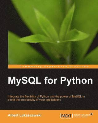 bokomslag MySQL for Python: Database Access Made Easy