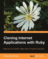 bokomslag Cloning Internet Applications with Ruby