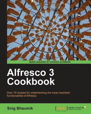 Alfresco 3 Cookbook 1