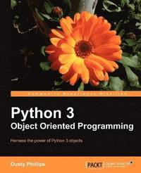 bokomslag Python 3 Object Oriented Programming