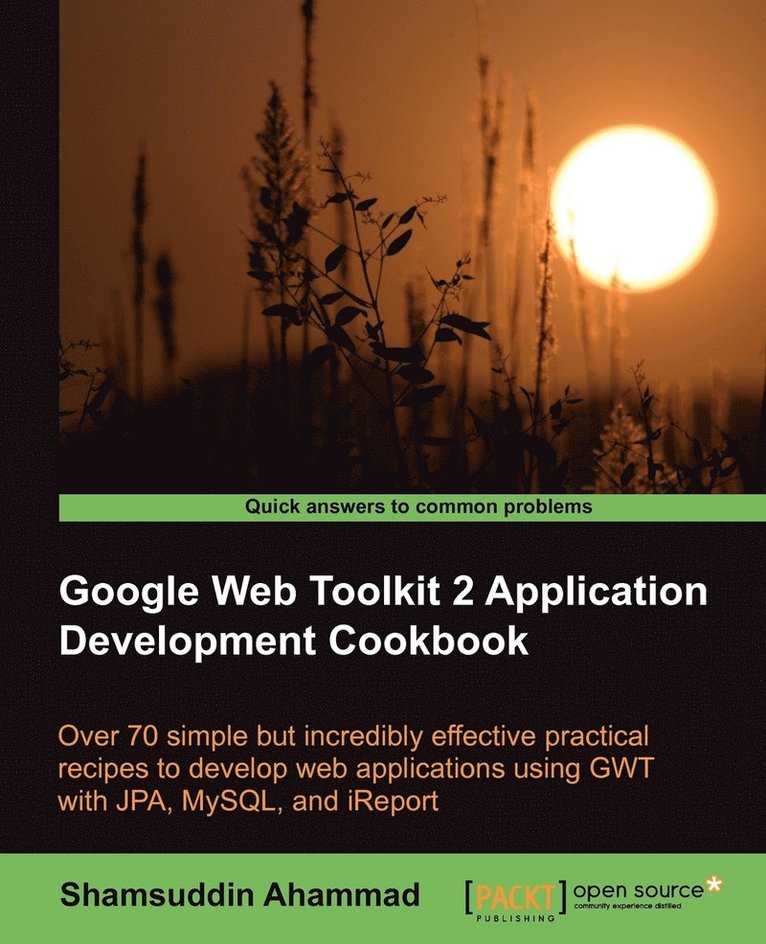 Google Web Toolkit 2 Application Development Cookbook 1