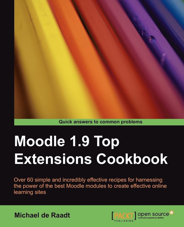 Moodle 1.9 Top Extensions CookBook 1