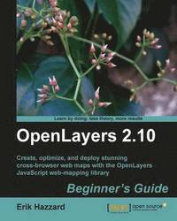 bokomslag OpenLayers 2.10 Beginner's Guide