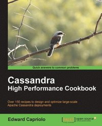 bokomslag Cassandra High Performance Cookbook