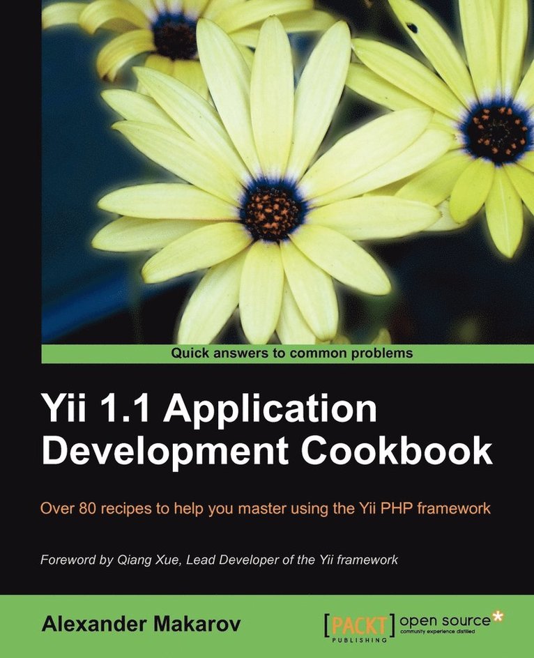 Yii 1.1 Application Development Cookbook 1