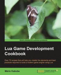 bokomslag Lua Game Development Cookbook