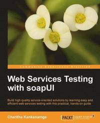 bokomslag Web Services Testing With soapUI