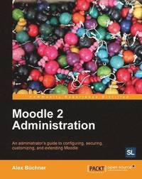 bokomslag Moodle 2 Administration