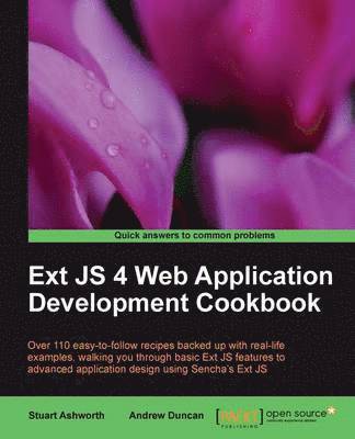 Ext JS 4 Web Application Development Cookbook 1