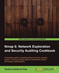 bokomslag Nmap 6: Network Exploration and Security Auditing Cookbook