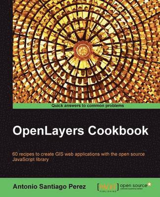 bokomslag Openlayers Cookbook