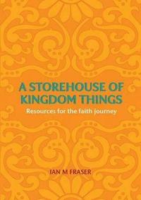bokomslag Storehouse of Kingdom Things