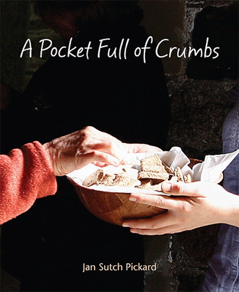 Jan Sutch Pickard - Pocket Full Of Crumbs, Häftad