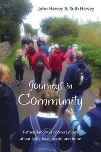 bokomslag Journeys in Community