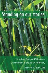 bokomslag Standing on Our Stories