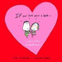 Lisa Swerling, Ralph Lazar - If Our Love Were a Book..., Inbunden